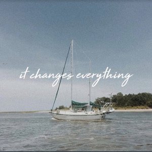 It Changes Everything