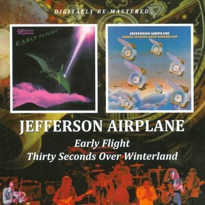 Early Flight / Thirty Seconds Over Winterland