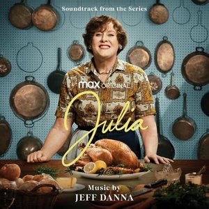 Julia (Soundtrack from the HBO® Max Original Series)