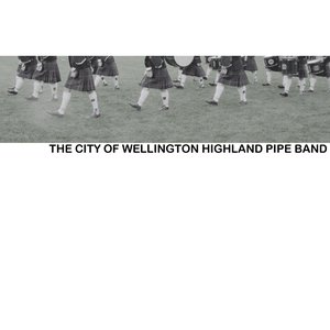 The City Of Wellington Highland Pipe Band