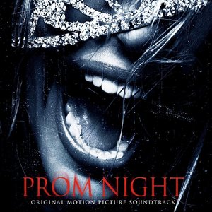 Prom Night (Original Motion Picture Soundtrack)