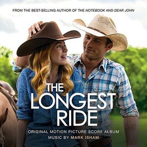 The Longest Ride (Original Score Album)