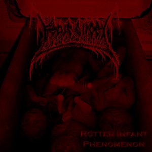 Rotten Infant Phenomenon