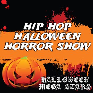 Hip Hop Halloween Horrow Show