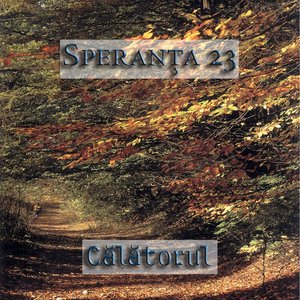 Speranta, Vol. 23 (Calatorul)