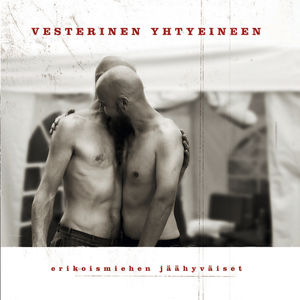 Vesterinen Yhtyeineen - Erikoismiehen J��hyv�iset - Zortam Music