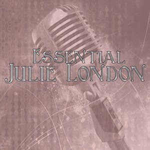 Essential Julie London