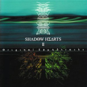 SHADOW HEARTS II Original Soundtracks