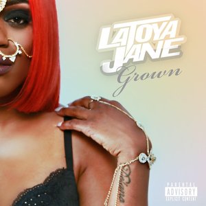 Grown [Explicit]