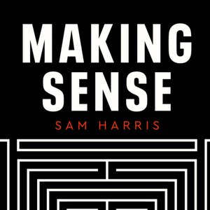 Аватар для Making Sense with Sam Harris