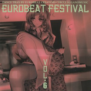 EUROBEAT FESTIVAL VOL.6