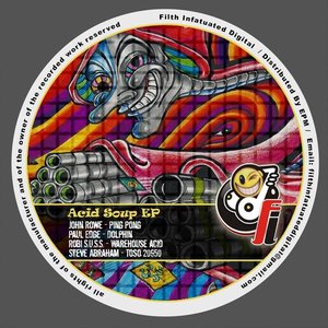 Acid Soup EP