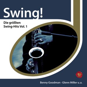 Die größten Swing-Hits Vol. 1