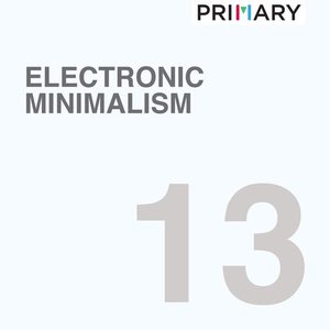 Electronic Minimalism