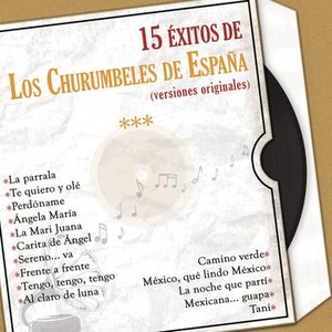 15 Éxitos de los Churumbeles de España - (Versiones Originales)