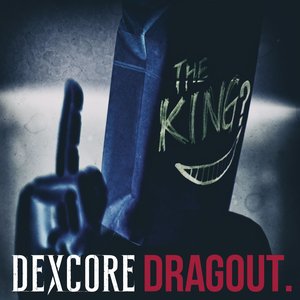 DRAGOUT. - Single