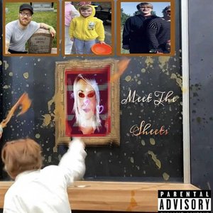 Meet The Sheets [Explicit]