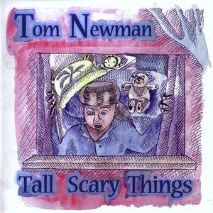 Tall Scary Things