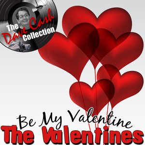 Be My Valentine - [The Dave Cash Collection]