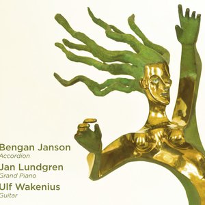 Изображение для 'Bengan Janson - Jan Lundgren - Ulf Wakenius'