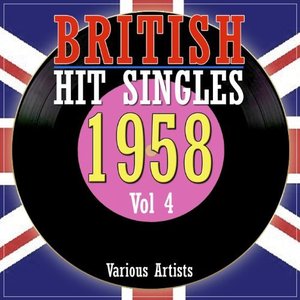 British Hit Singles 1958, Vol. 4