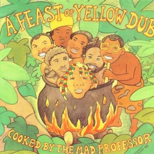 A Feast Of Yellow Dub