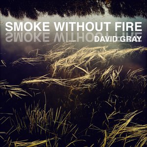 Smoke Without Fire - Single