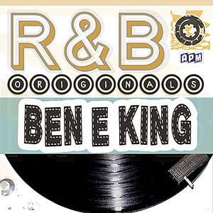 Ben E King: R&B Originals