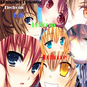 Electronic Loli Lolicons Lolicore