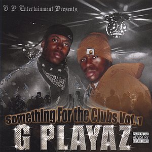 Somethin 4 tha clubs Vol. 1