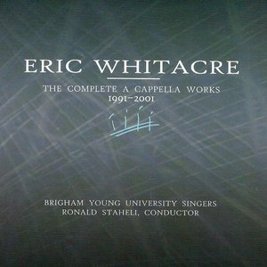 The Complete A Capella Works 1991-2001