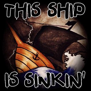 This Ship Is Sinkin' 的头像