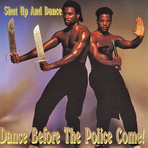 Dance Before the Police Come!