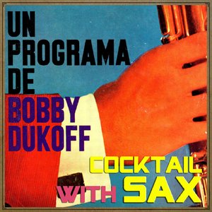 Vintage Jazz No. 97 - EP: Cocktail Lonuge Sax