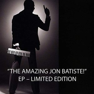 The Amazing Jon Batiste! - Ep - Limited Edition