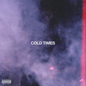 Cold Times - Single