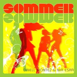 Dinell Montez - Sommer, Sommer