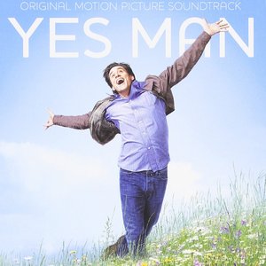 Yes Man (Original Motion Picture Soundtrack)