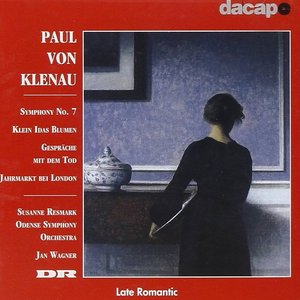 KLENAU: Symphony No. 7 / Jahrmarkt bei London
