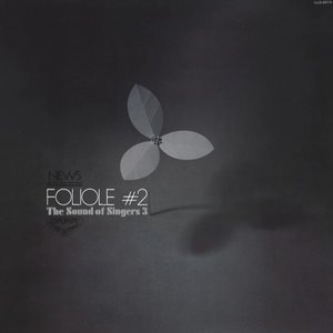 Foliole #2 The Sound Of Singers 3