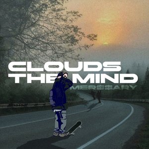Clouds. The Mind