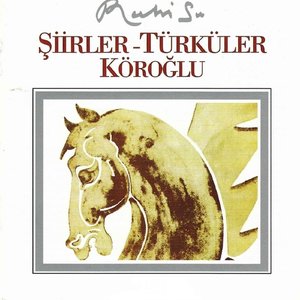 Şiirler - Türküler Köroğlu