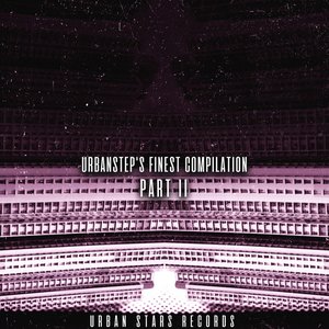 Urbanstep's Finest Compilation