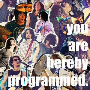 You Are Hereby Programmed EP