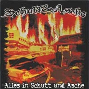 Alles in Schutt und Asche