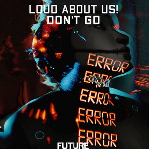 Don't Go