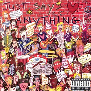 Just Say Anything (Vol. V of Just Say Yes) [Explicit]