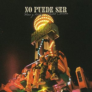 No Puede Ser (with Eladio Carrion)