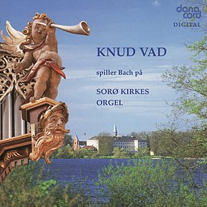 Bach: Sorø Kirkes Orgel