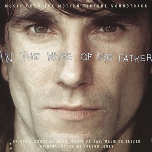 In the Name of the Father (Music from the motion picture soundtrack)